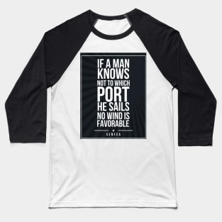 Seneca quote Subway style (white text on black) Baseball T-Shirt